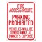 Signmission Fire Access Route Vehicles Will Be Towed Away at Owner Expense Parking, A-1824-24025 A-1824-24025 - alternate 1